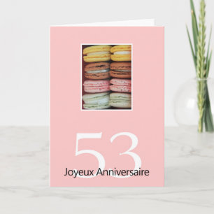 Carte 53e Anniversaire Français de Macaron-Joyeux !
