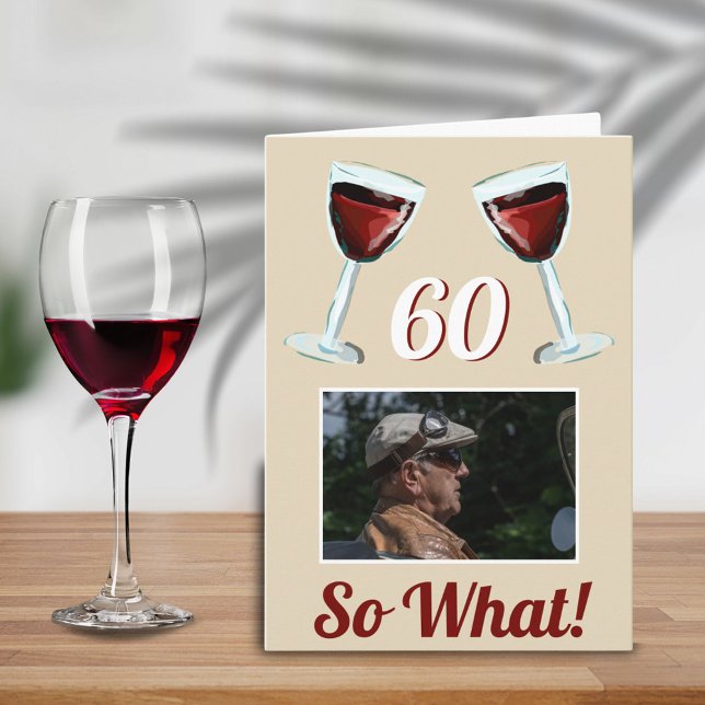 Carte 60 Alors quel Motivational Red Wine 60e anniversai (Créateur téléchargé)