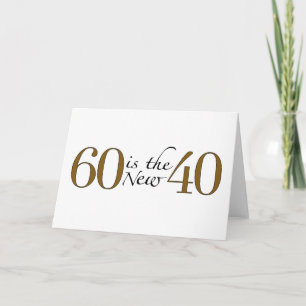 Carte 60 Ans C'est Le Nouveau 40