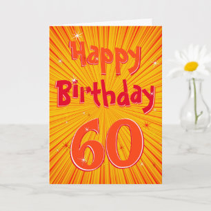 Carte 60 ans Fun Sunburst Radial Orange 60e anniversaire