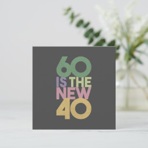 Carte 60 est le nouveau cadeau 40 - 60e anniversaire Ess