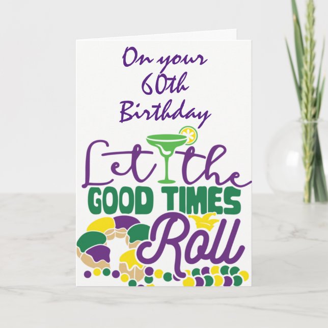Carte "60e ANNIVERSAIRE" LAISSER LES BONS TEMPS ROULER (Devant)