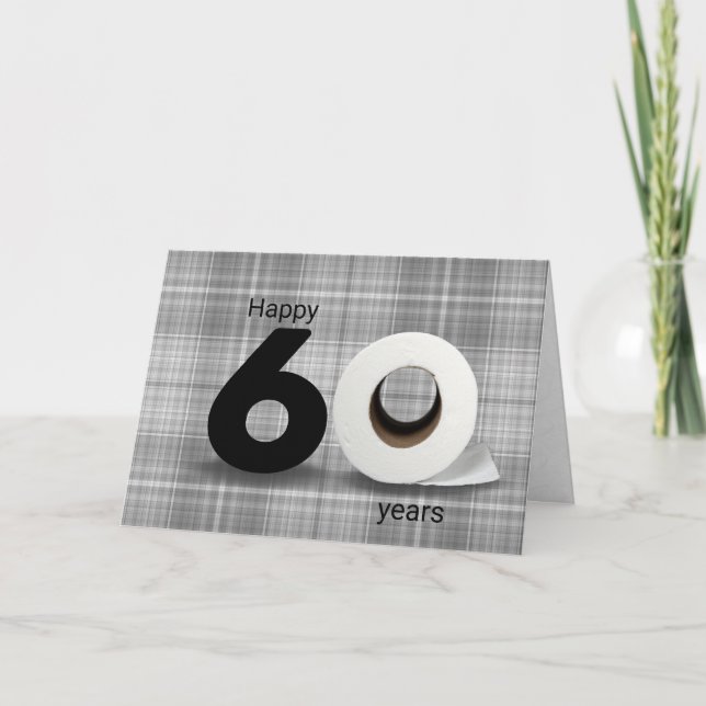 Carte 60e anniversaire rouleau de papier toilette sur pl (Devant)