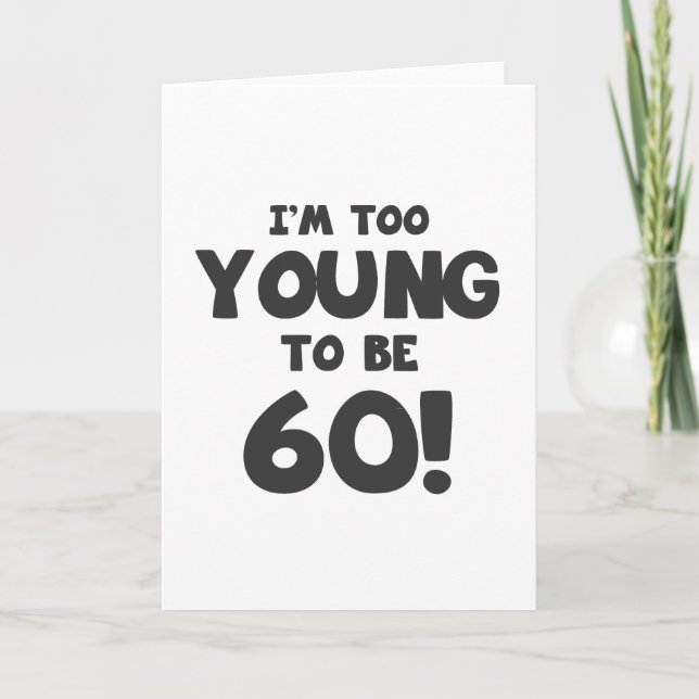 Carte 60e Humour d'anniversaire (Devant)
