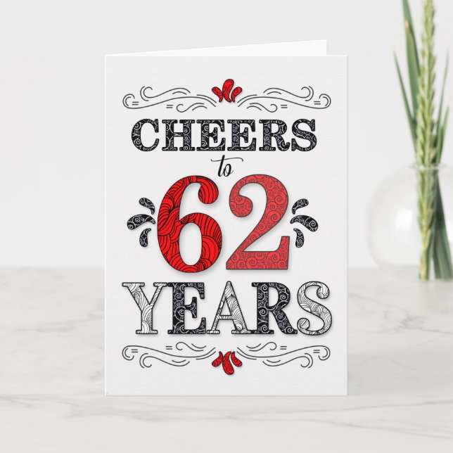 Carte 62e anniversaire Cheers en Motif noir blanc rouge (Devant)