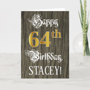 Carte 64e anniversaire : Faux Gold Look + Faux Wood Moti