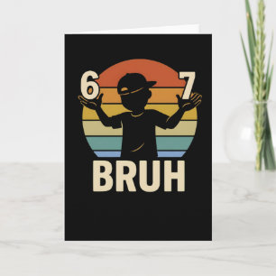 Carte 67 Bruh Rétro Garçon 6 7 Mème Enfants Jardin d'enf
