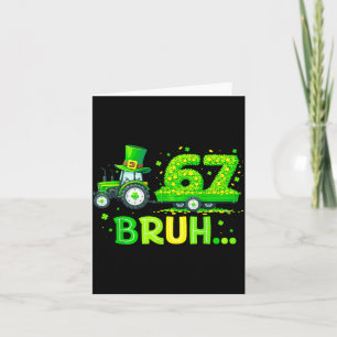 Carte 67 Bruh Shamrock pour enfants garçons filles femme