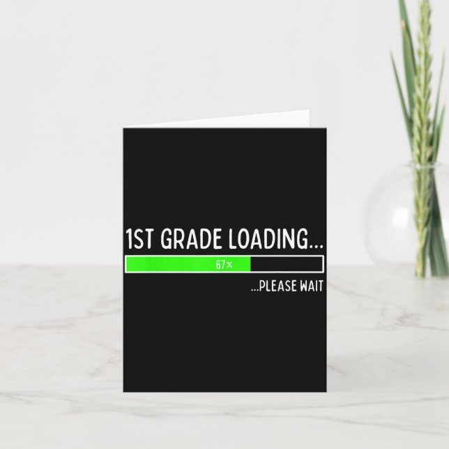 Carte 67 Days Of 1st Grade 67% Loading 67th Day Of Schoo (Devant)