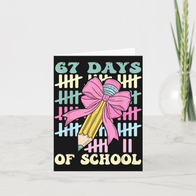 Carte 67 Days Of School Cool Teacher Design  (Devant)