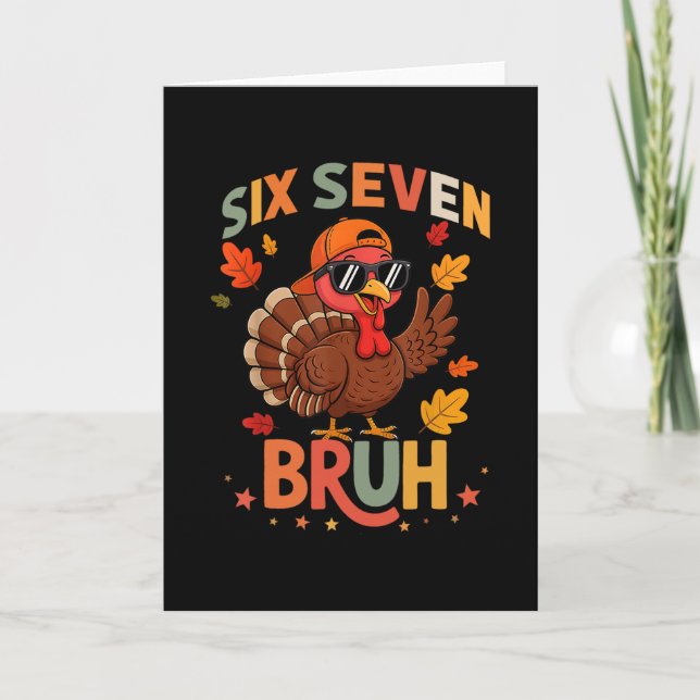 Carte 67 drôle de Thanksgiving Six Seven Meme Dinde Glou (Devant)
