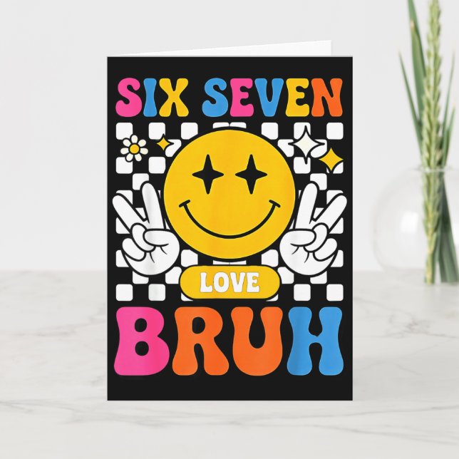 Carte 67 Meme 6 7 Six Seven Bruh  (Devant)