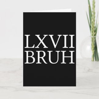 Carte 67 Mème d'histoire Six Sept Bruh Drôle Prof d'hist
