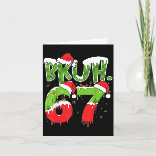 Carte 67 Meme Six Seven Bruh Funny Number Christmas  (Devant)