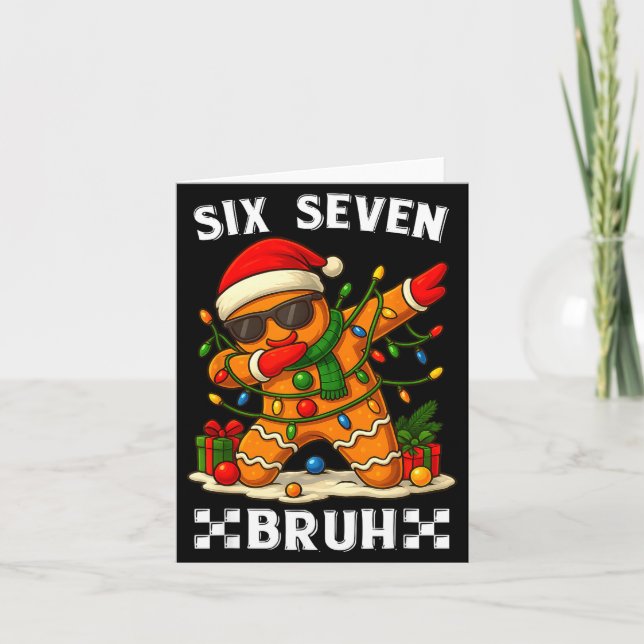 Carte 67 Six Seven Bruh Funny Christmas Dabbing Gingerbr (Devant)