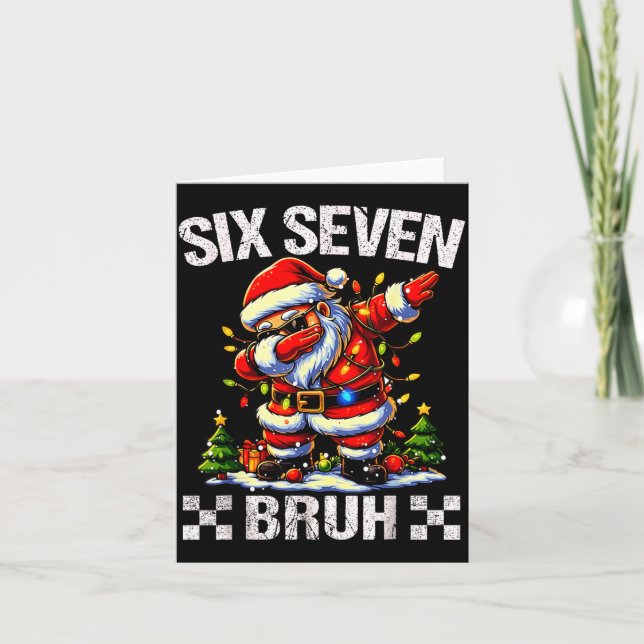 Carte 67 Six Seven Burh Funny Christmas 6 7 Meme Men Wom (Devant)