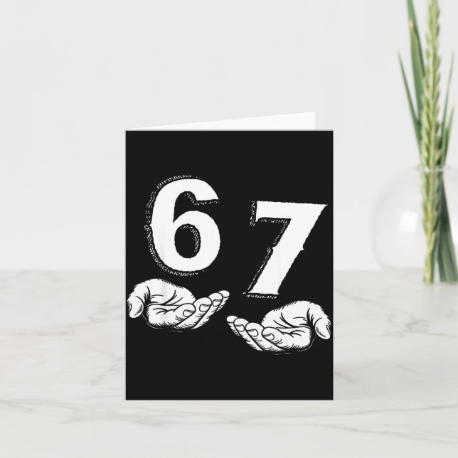 Carte 67 Six Seven Meme Gen Alpha Slang 6 7 Hands Funny  (Devant)