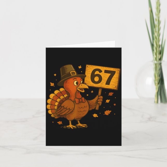 Carte 67 Thanksgiving Funny Turkey Thanksgiving 67 Turke (Devant)