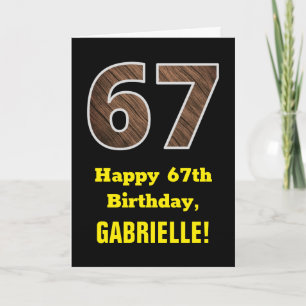 Carte 67e anniversaire : Nom, Motif Faux Wood Grain "67"