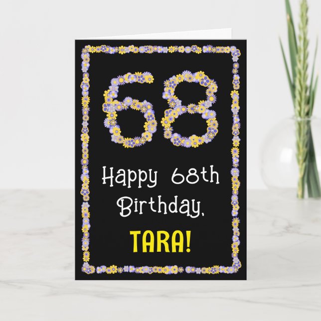 Carte 68e anniversaire : Floral Flowers Numéro, Nom pers (Devant)