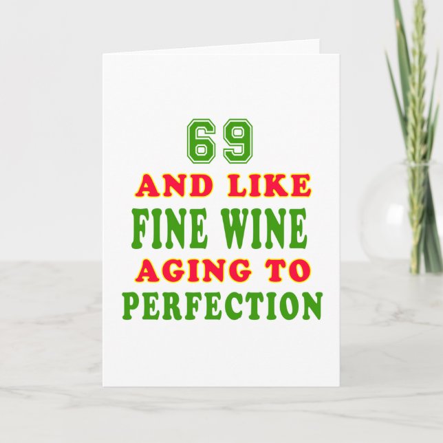 Carte 69 et comme des dessins d'anniversaire de vin fin (Devant)