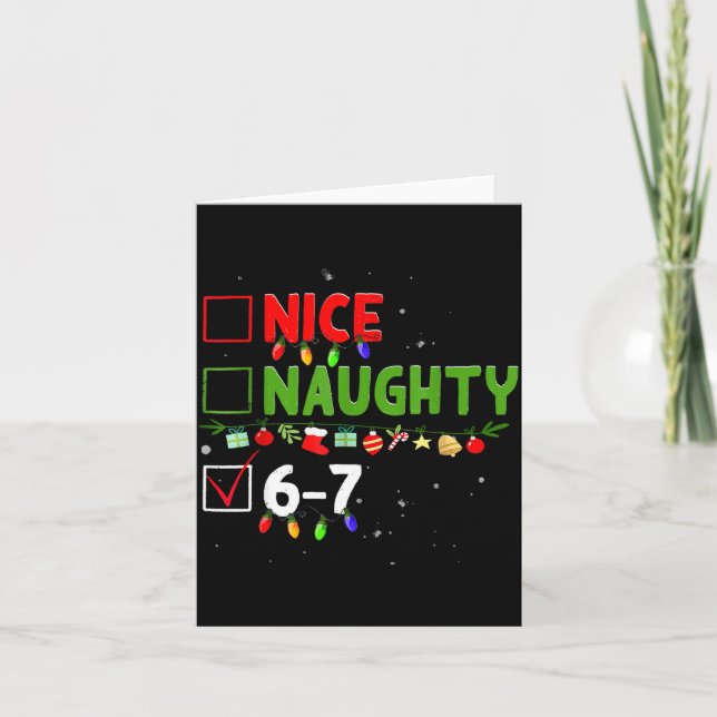 Carte 6-7 Meme Nice Naughty Six Seven 67 Funny Christmas (Devant)