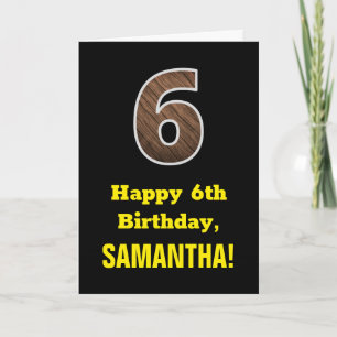 Carte 6e anniversaire : Nom, Motif Faux Wood Grain "6"