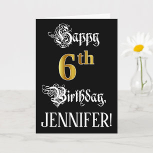 Carte 6e anniversaire — Script fantaisie; look or Faux; 