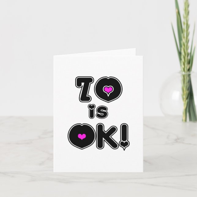 Carte 70 est OK Anniversaire (Devant)