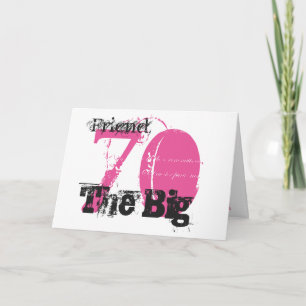 Carte 70e anniversaire, ami, texte noir & rose, blanc.