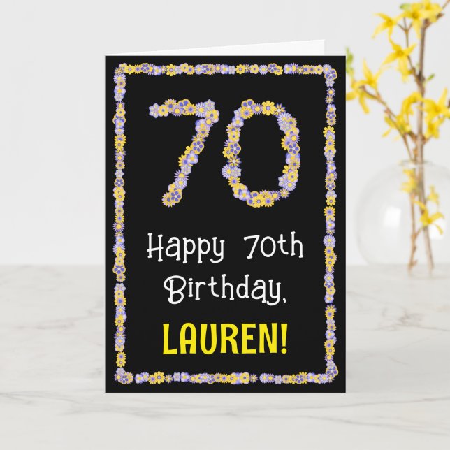 Carte 70e anniversaire : Floral Flowers Numéro, Nom pers (Fleur jaune)