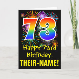 Carte 73e anniversaire : Fun Fireworks Motif + Rainbow 7