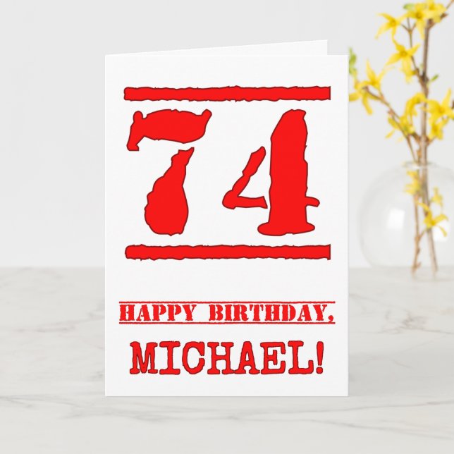 Carte 74e anniversaire : Amusant, Timbre en caoutchouc r (Fleur jaune)
