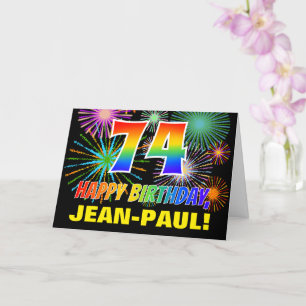 Carte 74e anniversaire : Gras, Amusants, Feu d'artifice,