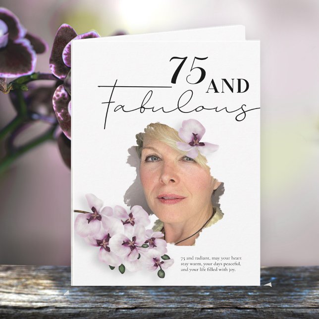 Carte 75 & Fabulous Orchid Photo Birthday Greeting Card (Créateur téléchargé)