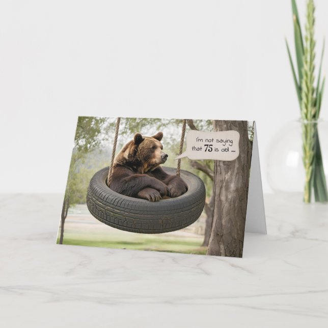 Carte 75e anniversaire Ours assis dans un pneu (Devant)