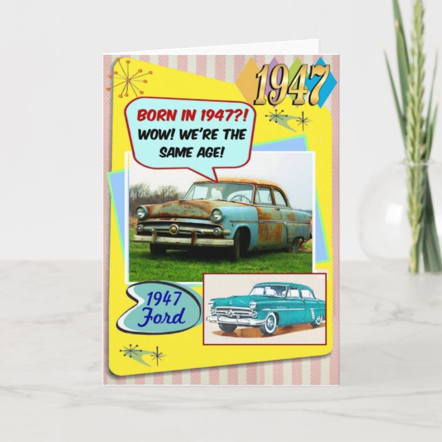 Carte 75th Birthday! Wow, same age as this 1947 Chevy! (Devant)
