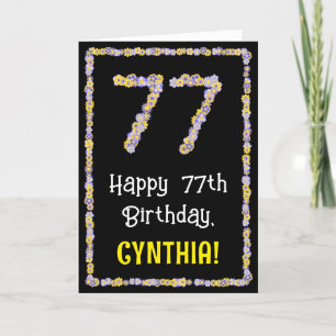 Carte 77e anniversaire : Floral Flowers Numéro, Nom pers
