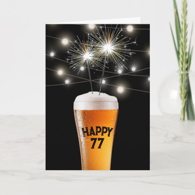 Carte 77e anniversaire Sparkler en verre de bière (Devant)