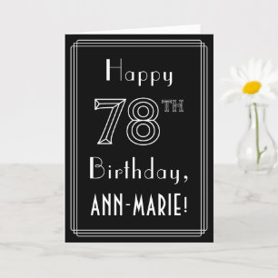 Carte 78e anniversaire : Art Déco Style # 78 & Custom Na