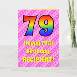 Carte 79e anniversaire : rayures roses & coeurs, arc-en-
