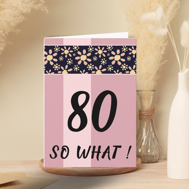 Carte 80 Alors Quel Amusant Anniversaire Rose (Créateur téléchargé)