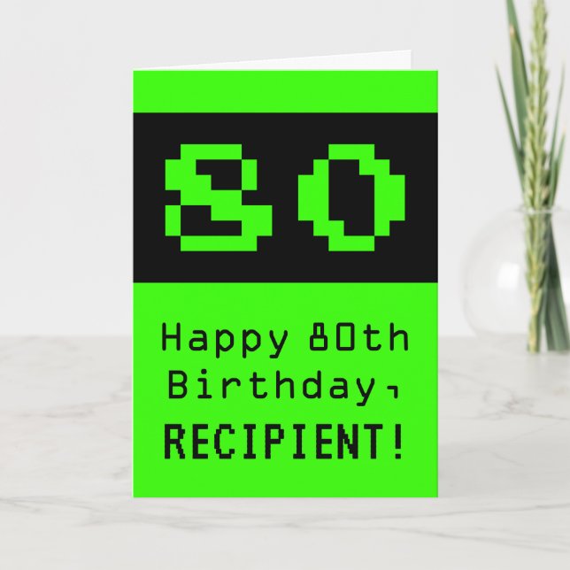 Carte 80e anniversaire : Nerdy / Geeky Style "80" et nom (Devant)