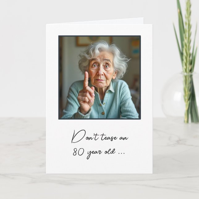 Carte 80e anniversaire Vielle dame Amusant (Devant)
