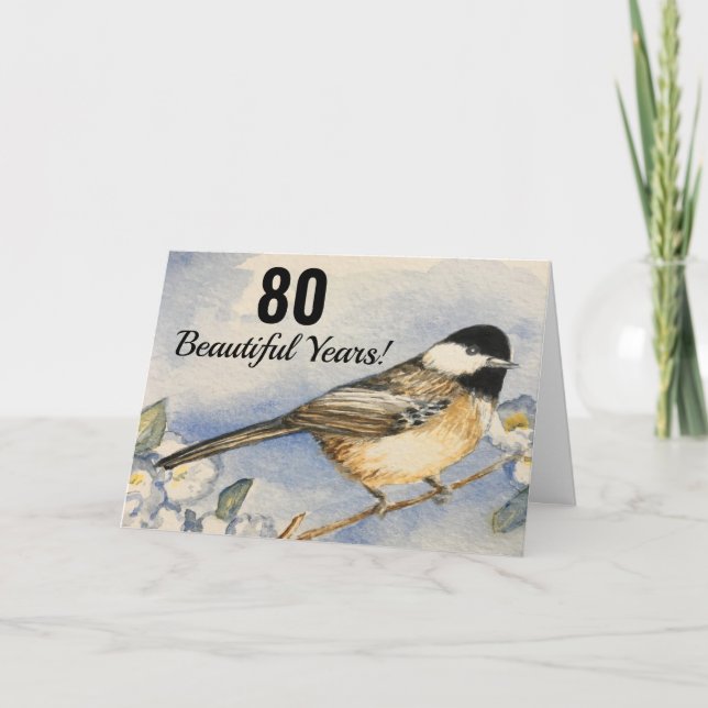 Carte 80e Belle année Anniversaire de chickadee Aquarell (Devant)