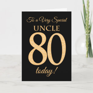 Carte 80ème effet or sur noir, pour Anniversaire oncle
