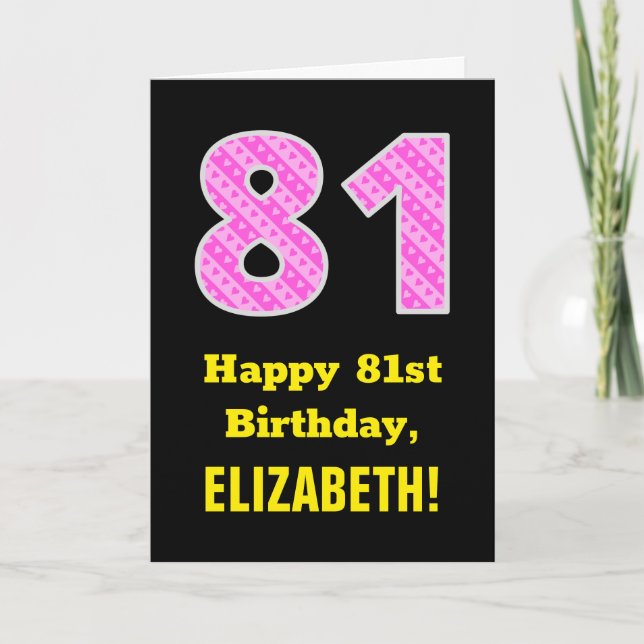 Carte 81e anniversaire : Pink Stripes and Hearts "81" +  (Devant)