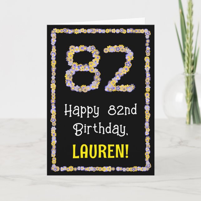 Carte 82e anniversaire : Floral Flowers Numéro, Nom pers (Devant)