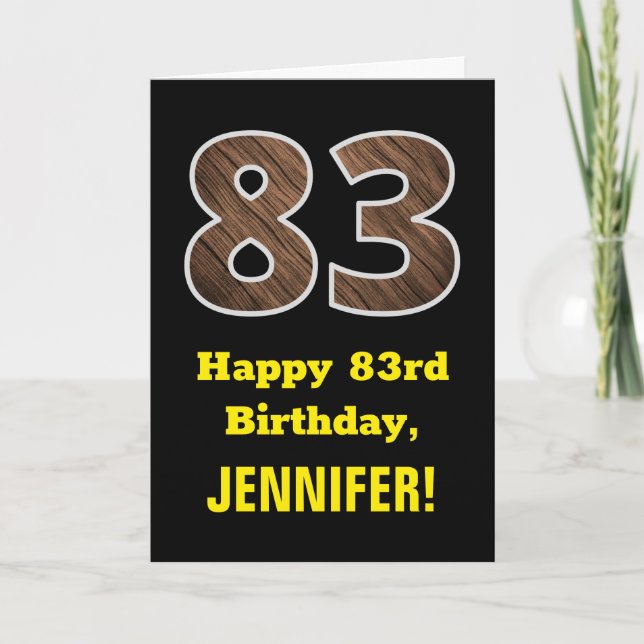 Carte 83e anniversaire : Nom, Motif Faux Wood Grain "83" (Devant)