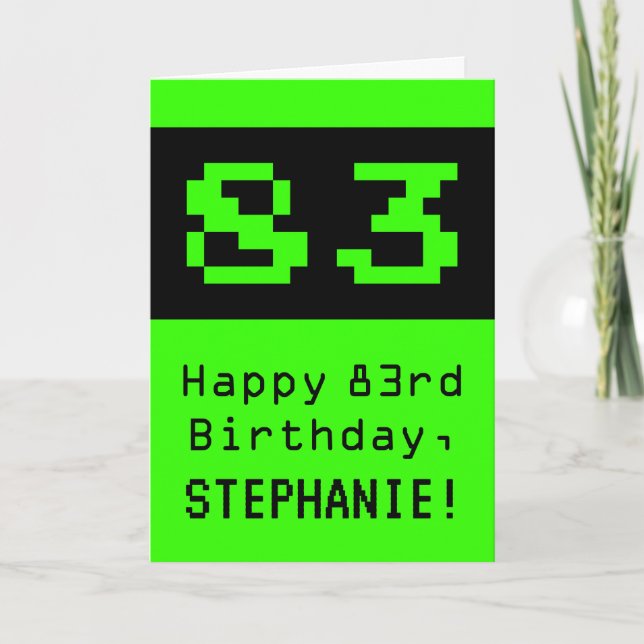 Carte 83e anniversaire : Style nerd / geek "83" et nom (Devant)